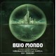 Buio Mondo - Subhomanoidi Sotto La Coppola Del Terrore (Green Vinyl)